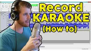 How to Record Vocals for Karaoke | How to Use Audacity