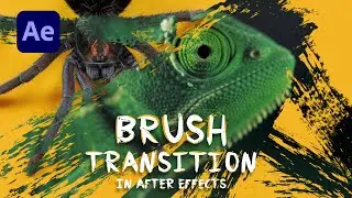 Brush Transition in After Effects | After Effects Tutorial