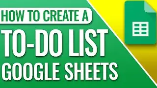 How To Create A To Do List In Google Sheets