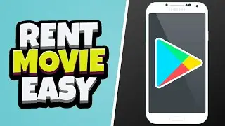 How To Rent A Movie On Google Play App (SIMPLE!)