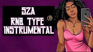 {FREE} Sza R&B Type Beat "Do u Feel It"