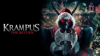 Krampus - The Return (2022) [SciFi] [Horror] 🧟‍♂️ Full movie with Natasha Rose Mills, Charlie Esquér