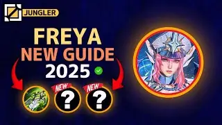 Freya New Guide 2025: Meta Build, Emblem, Best Counters | Mobile Legends