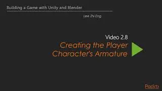 Building a Game with Unity and Blender [Video]