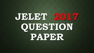 Jelet Question Paper 2017 | Preparation | WBJELET |