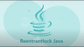 Java ReentrantLock | Reentrant Lock in Java | Java Concurrency | Multithreading Java | Java7 java8