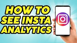 How To Get Access To Instagram Analytics - 2024