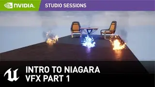 Introduction to Niagara in Unreal Engine Part 1 | NVIDIA Studio Sessions