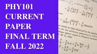 PHY101 Final Term Current Paper 2023[Fall 2022]