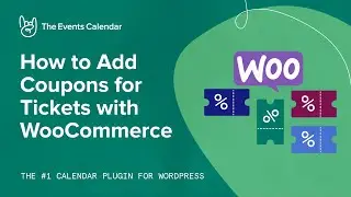 How to Add Coupons for Tickets with WooCommerce