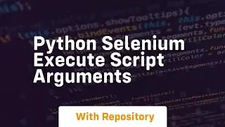 python selenium execute script arguments