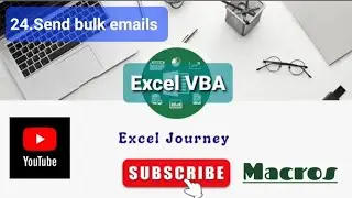 24.Excel VBA- Send Bulk emails