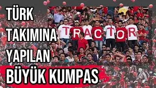 FUTBOL TARİHİNİN EN BÜYÜK KUMPASI !! TRACTOR FC