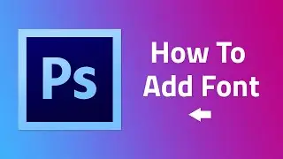 how to add fonts to photoshop