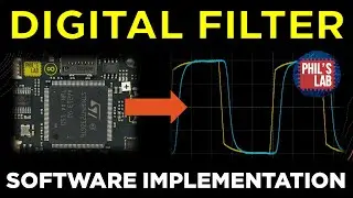 The Simplest Digital Filter (STM32 Implementation) - Phils Lab #92