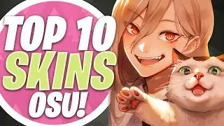 osu! Top 10 Skins Compilation 2023