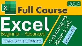 Lesson #2 || How to Customize Excel Ribbon & QAT || Beginner to Advanced Excel Course