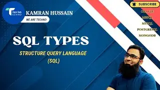 Lec 4|SQL Types|we are technology | One Complete course of All databases