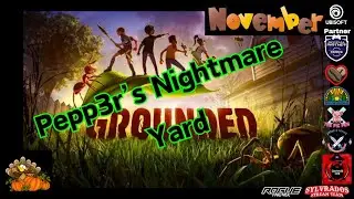 11/12/24 ~ Off stream play NO MIC/ NO CAM ~ Grounded ~ Building new ziplines ~  Pepp3r's Nightmare