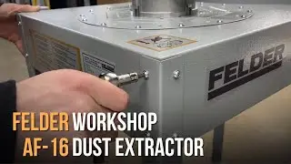 Workshop dust extractor Felder AF-16 Setup, assembly & performance…