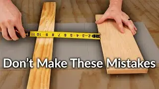 The Most Common Beginning Woodworker Mistakes and How to Avoid Them