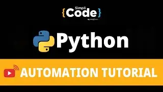 Python Automation Tutorial 2023 | Automate Excel With Python | Python Tutorial | SimpliCode