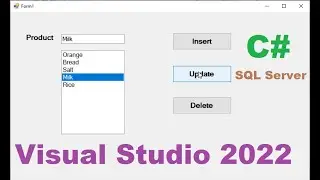 C sharp: How to insert update delete data into listbox and SQL database in Visual Studio 2022