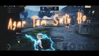 Zindagi/Agar Tum Sath Ho[Lo-Fi] || Pubg Montage Beat Sync