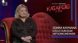 Katarsis X-TRA - Semra Yücel: “Oğlumu Değil Beni Öldürmek İstediler.