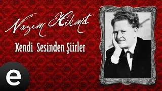 Nazım Hikmet - Yaşama Dair II - Official Audio 