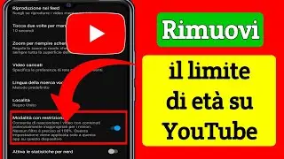 Come rimuovere il limite di età su YouTube (2023) | Impostazioni di limite di età di YouTube