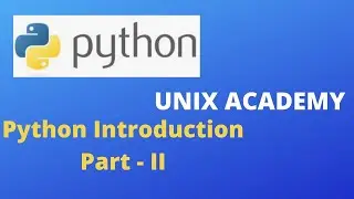 Python Introduction part II // UNIX ACADEMY//