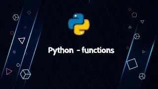 Python - Functions