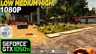 7 Days To Die GTX 1050 Tİ - 1080p Low, Medium, High,