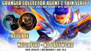 Granger Collector Agent Z Skin Scrpt No Password MediaFre Full Effect And Audio Update Yin Patch