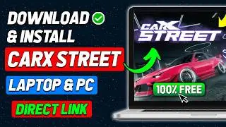 How to Download and Play CarX Street on PC & Laptop 2024 (2024 Updated Way)