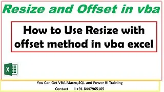 How to use Resize and Offset method in VBA How To Use Resize in VBA