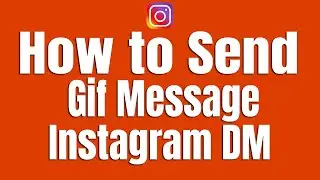 How to Send Gift Message in Instagram DM