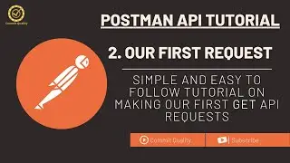 Postman API Testing Tutorial: 2 - Making Your First API Request