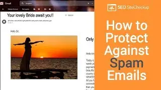 How to Protect Against Spam Emails