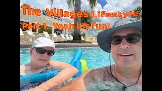 The Villages Florida Lifestyle visit. Do we stay or do we Go? Part 1.