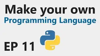 Make YOUR OWN Programming Language - EP 11 - Built-in Functions