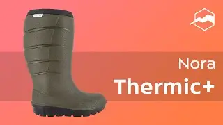 Сапоги Nora Thermic+. Обзор