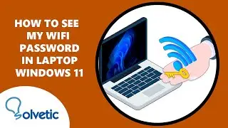 How to See My WiFi Password in Laptop Windows 11