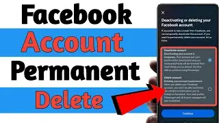 How To Delete Facebook Account Permanently | Facebook Account ko Temporary Ya permanent delete kare🌼