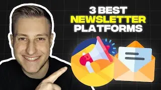 3 Best Newsletter Platforms for Content Creators in 2024