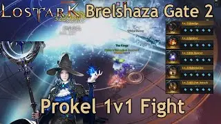 Swiftness Igniter Sorceress (Mage) Prokel 1v1 Fight Brelshaza Gate 2 || Lost Ark EU