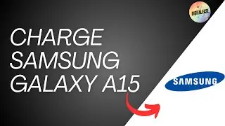 How To Charge Samsung Galaxy A15