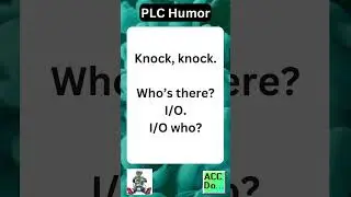 PLC humor knock knock IO...