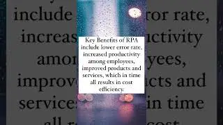 Fact #3 about RPA (Robotic Process Automation)